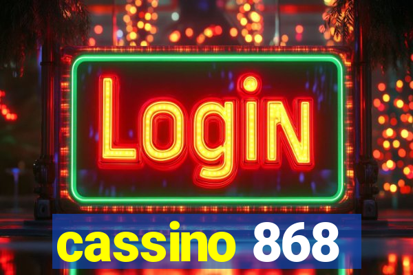 cassino 868